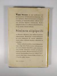 Sininen siipipeili : eräkertomuksia