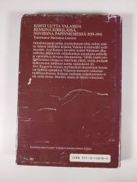 Kohti uutta Valamoa : muistoja vuosilta 1939-1941