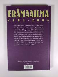 Erämaailma 2004-2005