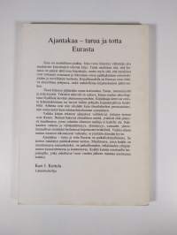 Ajantakaa : tarua ja totta Eurasta