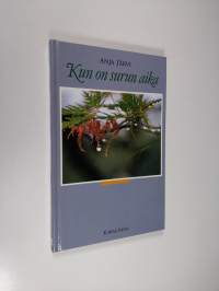 Kun on surun aika (signeerattu)