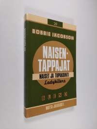 Naisentappajat : naiset ja tupakointi