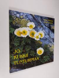 Jo kukkii tunturimaa