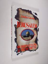 Jerusalem - murhenäytelmä ja riemuvoitto