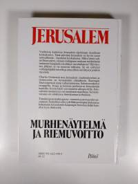 Jerusalem - murhenäytelmä ja riemuvoitto