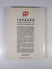 Tupakka : terveyshaitat ja terveyskasvatus