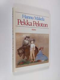 Pekka Peloton : lastenkirja