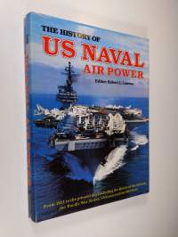 The History of US Naval Air Power