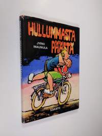 Hullummasta päästä