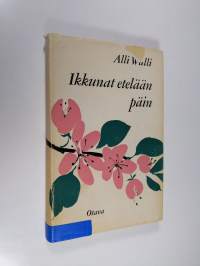 Ikkunat etelään päin (signeerattu)