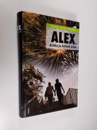 Alex, Aisha ja toivon aika
