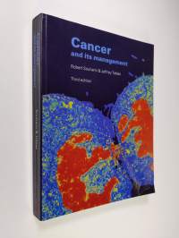 Cancer and its management