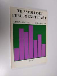 Tilastolliset perusmenetelmät : Psykometriikan metodeja I