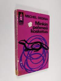 Minkin pehmeä kosketus