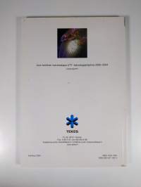 Uusi teollinen toimintatapa UTT -teknologiaohjelma 2000-2004 : loppuraportti