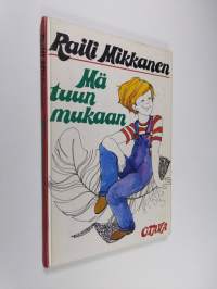 Mä tuun mukaan