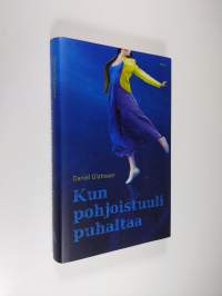 Kun pohjoistuuli puhaltaa (ERINOMAINEN)