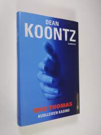 Odd Thomas : kuolleiden kasino