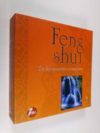 Feng Shui : tie harmoniseen asumiseen