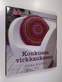 Koukussa virkkaukseen