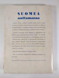 Suomea auttamassa : Suomen avun keskuksen - Centrala Finlandshjälpen - toimintakertomus