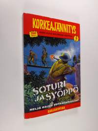 Koekeajännitys 7/2010 : Soturi ja syöppö