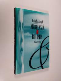 Anoreksia &amp; bulimia