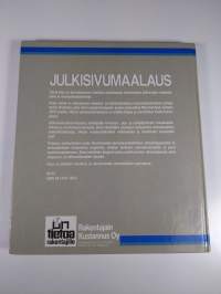 Julkisivumaalaus : alusta, aineet, toteutus