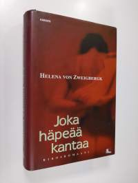 Joka häpeää kantaa : rikosromaani