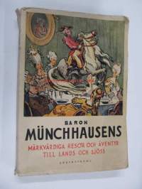 Baron Münchhausens märkvärdiga resor och äventyr till lands och sjöss