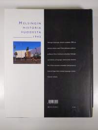 Helsingin historia vuodesta 1945 2 : Suunnittelu ja rakentuminen, sosiaaliset ongelmat, urheilu (ERINOMAINEN)