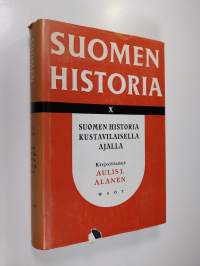 Suomen historia 10 : Suomen historia kustavilaisella ajalla