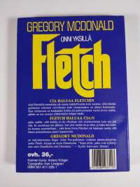 Onni vain yksillä, Fletch