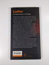 Luther: Eine Spurensuche in Thüringen
