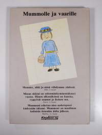 Mummolle ja vaarille : lastenlapsilta