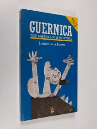 Guernica - The Making of a Painting