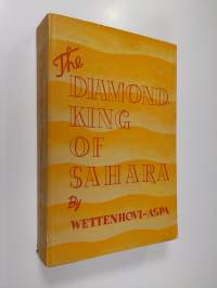 The diamondking of Sahara