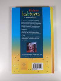 Halasin kaktusta ja muita kertomuksia (signeerattu)