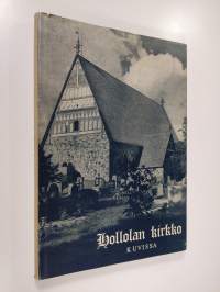 Hollolan kirkko kuvissa