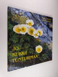 Jo kukkii tunturimaa