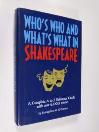 Who&#039;s who and What&#039;s what in Shakespeare