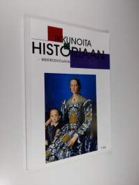 Ikkunoita historiaan - merirosvolaivalla kodin sydämeen : Oulun yliopiston historian opiskelijoiden julkaisu 1/96