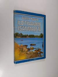 Iloitkaamme isänmaasta