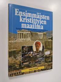 Ensimmäisten kristittyjen maailma