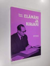 Elämäni ja kirjani