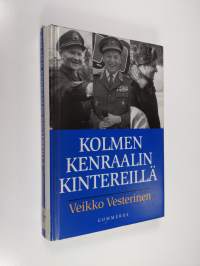 Kolmen kenraalin kintereillä