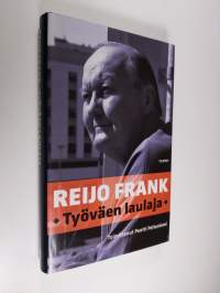 Reijo Frank : työväen laulaja