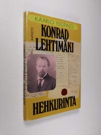 Konrad Lehtimäki : hehkurinta
