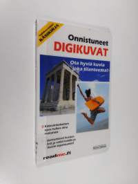 Onnistuneet digikuvat