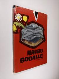 Nauru sodalle 2 : sotiemme huumoria 1939-44